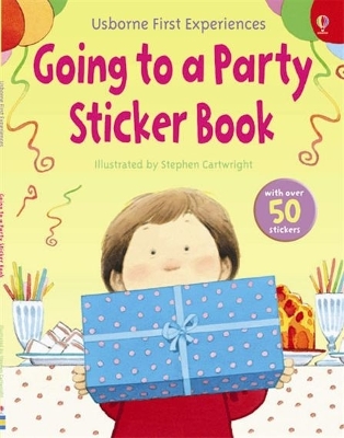 Usborne First Experiences Going to a Party Sticker Book book