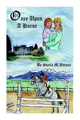 Once Upon A Horse book