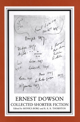 Ernest Dowson by Monica Borg