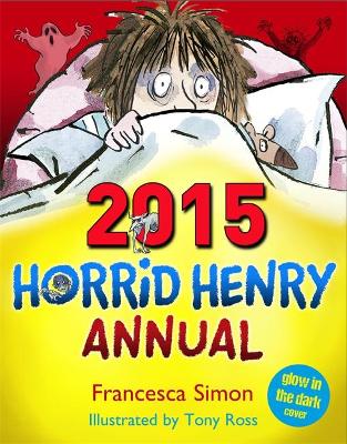 Horrid Henry Annual 2015 book