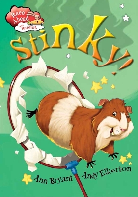 Race Ahead With Reading: Stinky! book