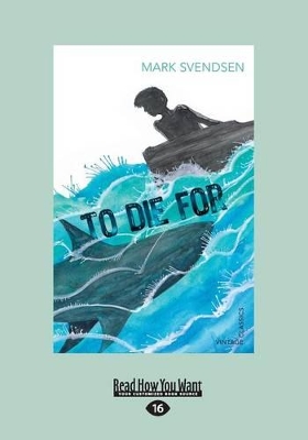 To Die For by Mark Svendsen