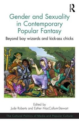 Gender and Sexuality in Contemporary Popular Fantasy book