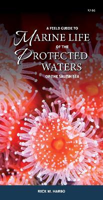 A Field Guide to Marine Life of the Protected Waters of the Salish Sea book