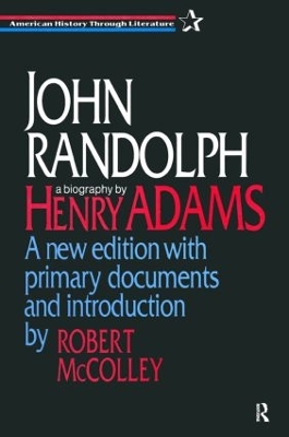 John Randolph by Guy B Adams
