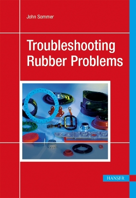 Troubleshooting Rubber Problems book