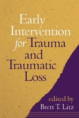 Early Intervention for Trauma and Traumatic Loss book
