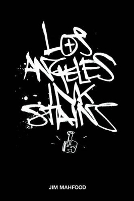 Los Angeles Ink Stains Volume 1 TP book