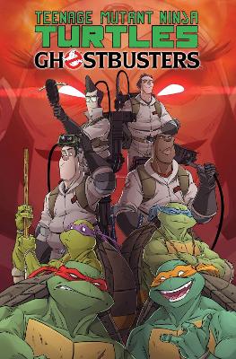 Teenage Mutant Ninja Turtles/Ghostbusters by Tom Waltz