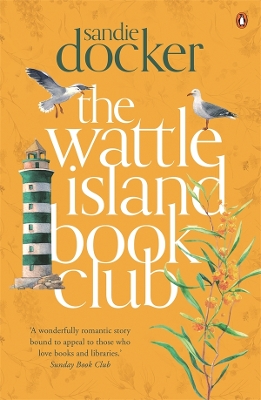 The Wattle Island Book Club: a moving family saga from the bestselling author of The Red Gum River Retreat book