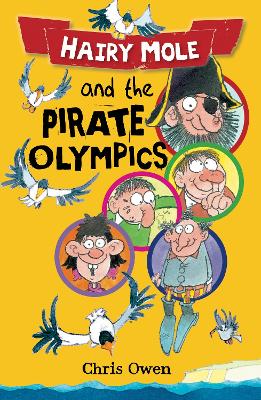 Hairy Mole and the Pirate Olympics by Owen Chris