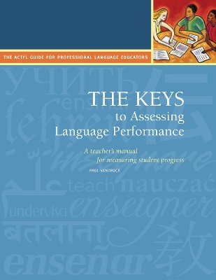 The Keys to Assessing Language Performance, Second Edition: Teachers Manual book