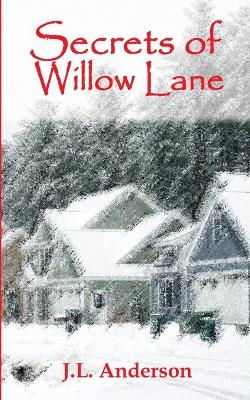 Secrets of Willow Lane book