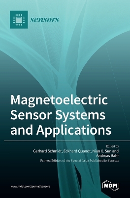 Magnetoelectric Sensor Systems and Applications book