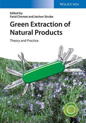 Green Extraction of Natural Products book