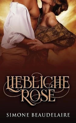 Liebliche Rose book