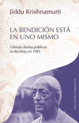 La Bendicion Esta en Uno Mismo book