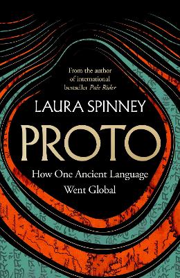Proto: How One Ancient Language Went Global book