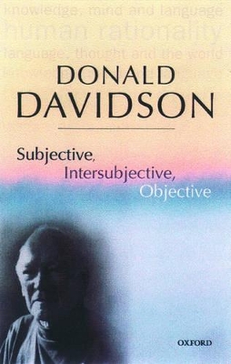 Subjective, Intersubjective, Objective book