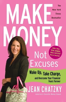 Make Money, Not Excuses book