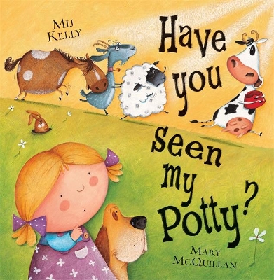 Have You Seen My Potty? book