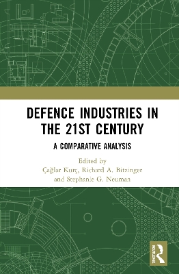 Defence Industries in the 21st Century: A Comparative Analysis book