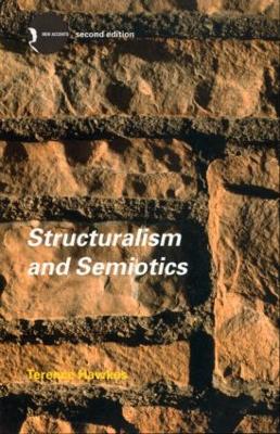 Structuralism and Semiotics book