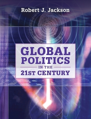 Global Politics in the 21st Century book