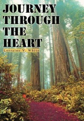 Journey Through the Heart book