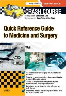 Crash Course: Quick Reference Guide to Medicine and Surgery book