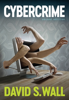 Cybercrime: The Transformation of Crime in the Information Age book