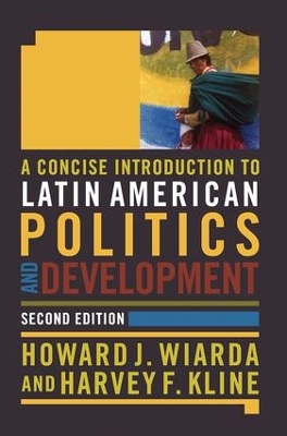 Concise Introduction to Latin American Politics and Development book