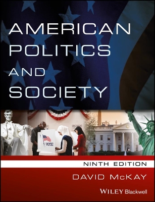 American Politics and Society by David McKay