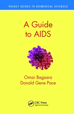 A A Guide to AIDS by Omar Bagasra