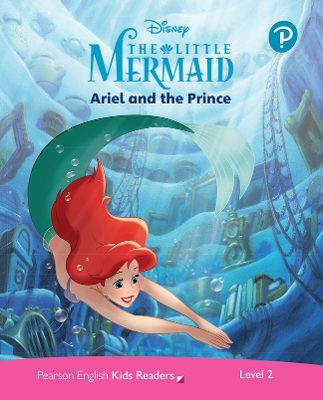 Level 2: Disney Kids Readers Ariel and the Prince for pack book