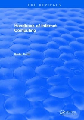 Handbook of Internet Computing by Borko Furht