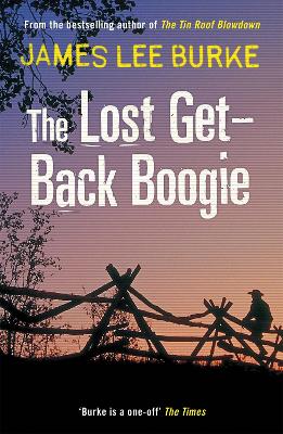 The Lost Get-Back Boogie by James Lee Burke