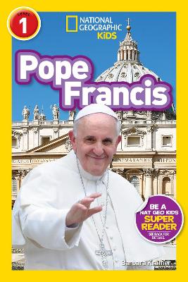 Nat Geo Readers Pope Francis Lvl 1 book