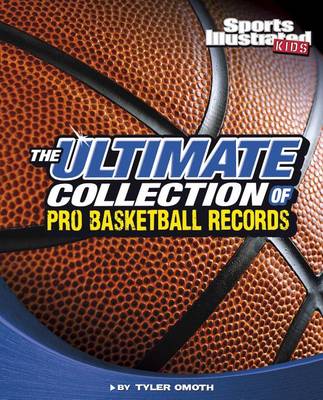 Ultimate Collection of Pro Basketball Records book