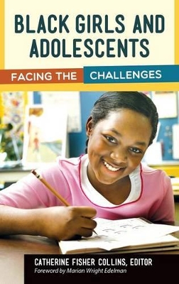 Black Girls and Adolescents by Marian Wright Edelman