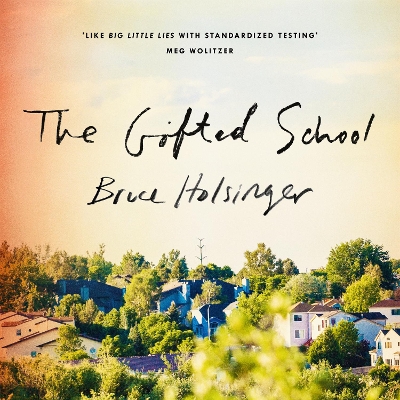 The Gifted School: 'Snapping with tension' Shari Lapena by Bruce Holsinger
