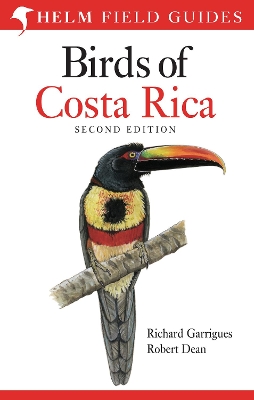 The Birds of Costa Rica by Richard Garrigues