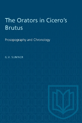 The Orators in Cicero's Brutus: Prosopography and Chronology book