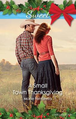 SMALL TOWN THANKSGIVING book