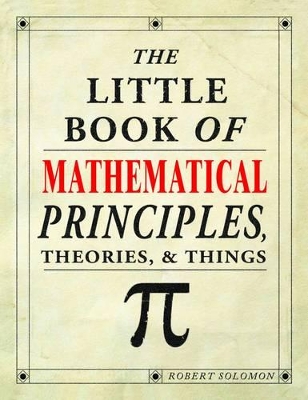 Little Book of Mathematical Principles, Theories & Things book