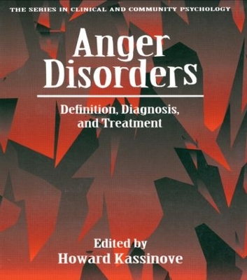Anger Disorders by Howard Kassinove