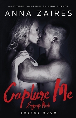 Capture Me - Ergreife Mich book