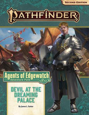 Pathfinder Adventure Path: Devil at the Dreaming Palace (Agents of Edgewatch 1 of 6) (P2) book