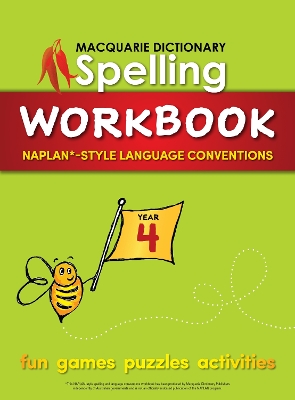 Macquarie Dictionary Spelling Workbook - Year 4 by Macquarie Dictionary