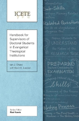 Handbook for Supervisors of Doctoral Students in Evangelical Theological Institutions book